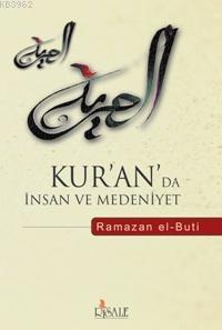 Kur'an'da İnsan ve Medeniyet | benlikitap.com