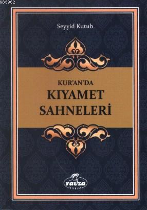 Kur'an'da Kıyamet Sahneleri | benlikitap.com