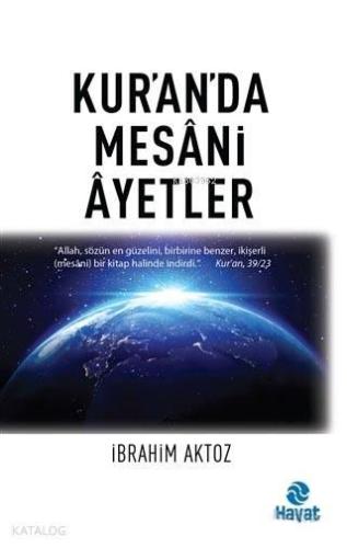 Kur'an'da Mesani Ayetler | benlikitap.com
