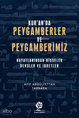 Kur'an'da Peygamberler ve Peygamberimiz