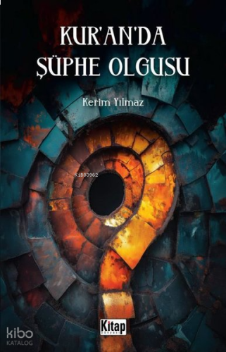 Kur'an'da Şüphe Olgusu