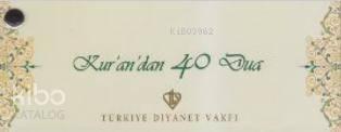 Kur'an'dan 40 Dua | benlikitap.com