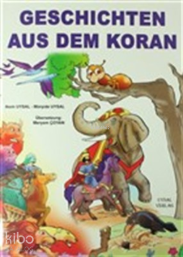 Kur'an'dan Dini Hikayeler - Geschichten Aus Dem Koran (Almanca) (Büyük