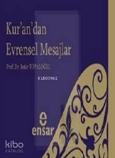 Kur'an'dan Evrensel Mesajlar | benlikitap.com