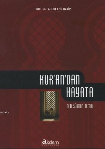 Kur'an'dan Hayata | benlikitap.com