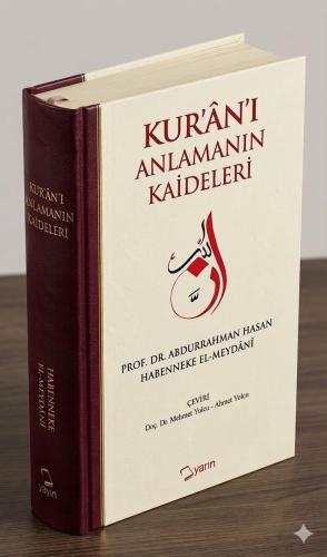 Kur'an'ı Anlamanın Kaideleri (Ciltli) | benlikitap.com