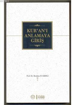 Kur'an'ı Anlamaya Giriş