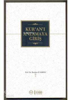 Kur'an'ı Anlamaya Giriş
