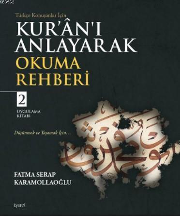 Kur'ân'ı Anlayarak Okuma Rehberi - 2 | benlikitap.com