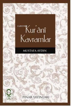Kur'ânî Kavramlar