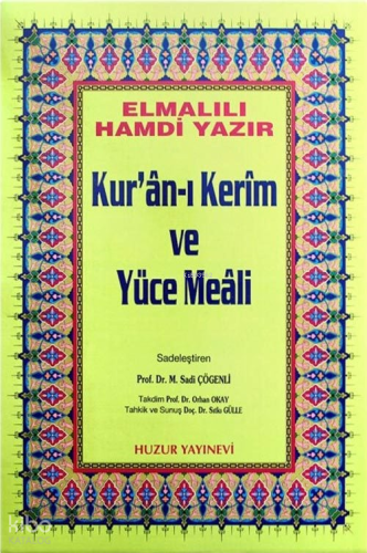 Kuranı Kerim ve Yüce Meali - Rahle Boy, Hafız Osman Hatlı