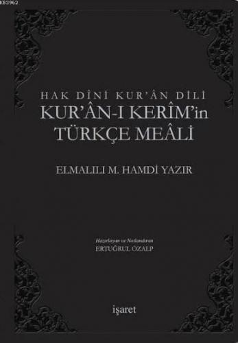 Kur'an'ı Kerim'in Türkçe Meali (Küçük Boy Siyah Ciltli); Hak Dini Kur'an Dili