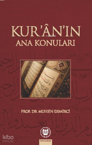 Kur'an'ın Ana Konuları