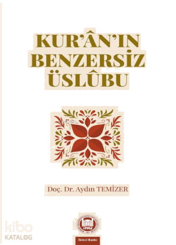 Kuran'ın Benzersiz Üslubu