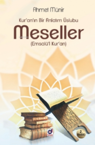 Kur'an'ın Bir Anlatım Üslubu MESELLER (Emsalü'l Kur'an) | benlikitap.c