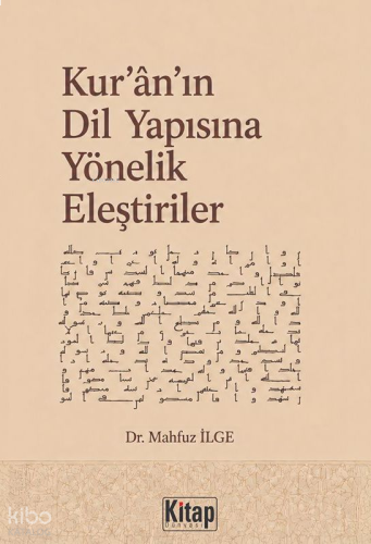 Kur'an'ın Dil Yapısına Yönelik Eleştiriler