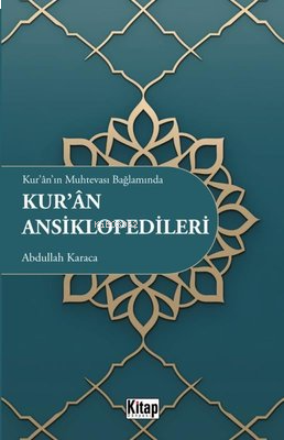 Kur'an'ın Muhtevası Bağlamında Kur'an Ansiklopedileri