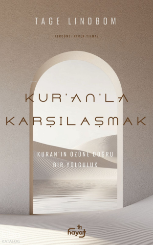 Kur'an'la Karşılaşmak | benlikitap.com Kur'an'la Karşılaşmak | benlikitap.com