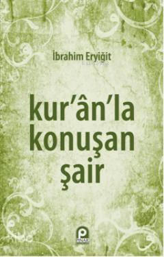 Kur'an'la Konuşan Şair | benlikitap.com