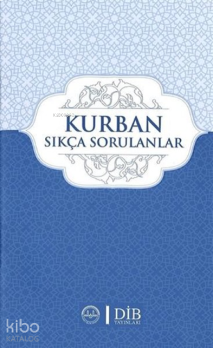 Kurban Sıkça Sorulanlar | benlikitap.com