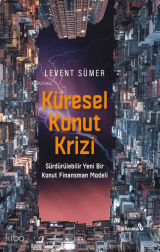 Küresel Konut Krizi | benlikitap.com
