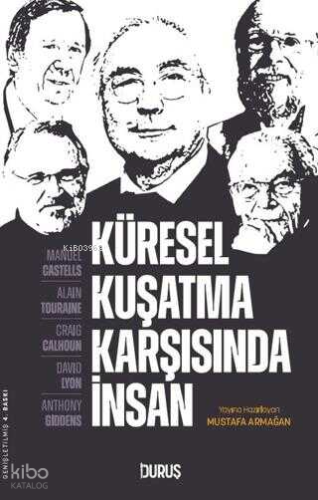 Küresel Kuşatma Karşısında İnsan | benlikitap.com