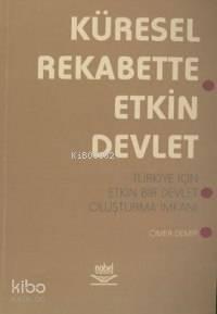 Küresel Rekabette Etkin Devlet | benlikitap.com