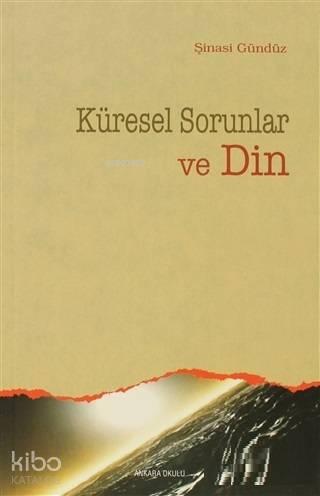 Küresel Sorunlar ve Din | benlikitap.com