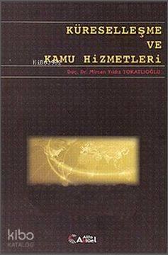 Küreselleşme ve Kamu Hizmetleri