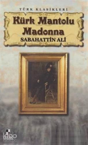 Kürk Mantolu Madonna