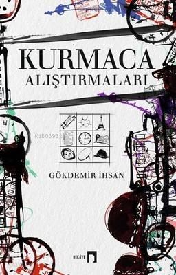 Kurmaca Alıştırmaları | benlikitap.com
