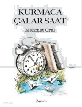 Kurmaca Çalar Saat | benlikitap.com