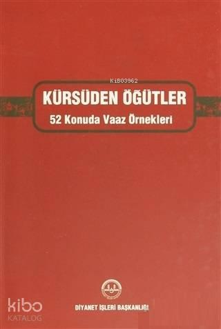 Kürsüden Öğütler 52 Konuda Vaaz Örnekleri | benlikitap.com