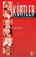 Kürtler; Bölgesel ve Bölge Dışı Güçler | benlikitap.com