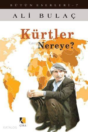 Kürtler Nereye? | benlikitap.com