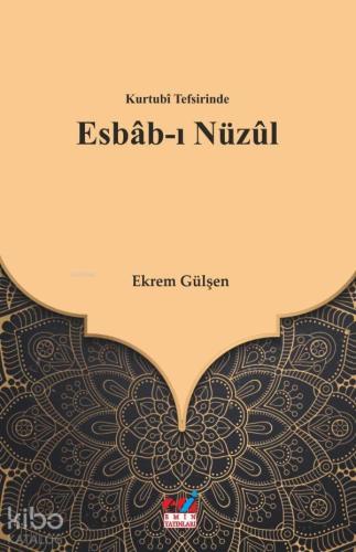Kurtubî Tefsirinde Esbâb-ı Nüzûl