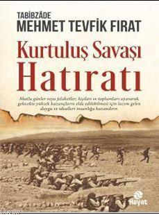 Kurtuluş Savaşı Hatıratı