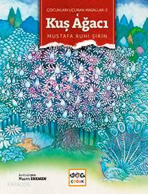 Kuş Ağacı | benlikitap.com