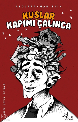 Kuşlar Kapımı Çalınca | benlikitap.com