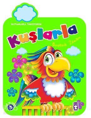 Kuşlarla Boyama Zamanı (3+ Yaş) | benlikitap.com