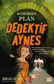 Kusursuz Plan (Dedektif Aynes) | benlikitap.com