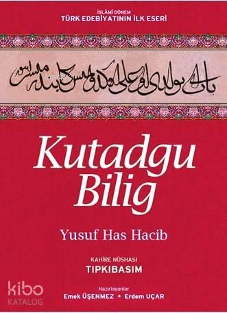 Kutadgu Bilig; Mutluluk Veren Bilgi | benlikitap.com