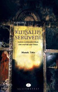 Kutsalın Serüveni | benlikitap.com
