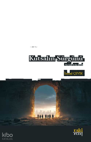 Kutsalın Sürgünü | benlikitap.com