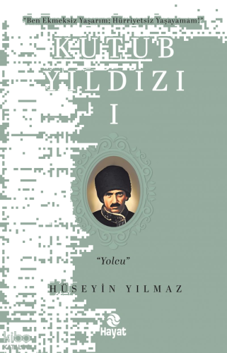 Kutub Yıldızı I | benlikitap.com