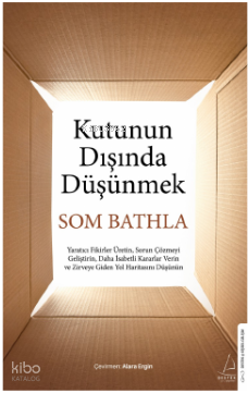 Kutunun Dışında Düşünmek