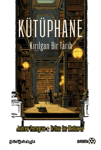 Kütüphane;Kırılgan Bir Tarih | benlikitap.com