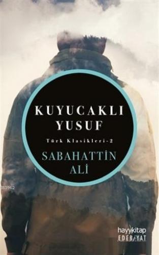 Kuyucaklı Yusuf | benlikitap.com