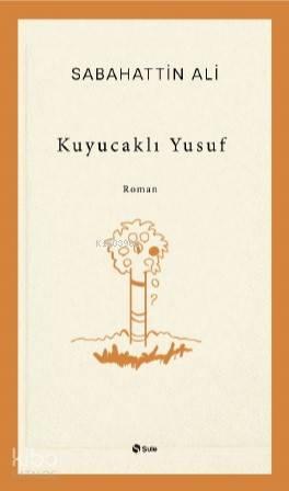 Kuyucaklı Yusuf | benlikitap.com
