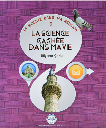La Science Cachee Dans Ma Vie (Hayatımda Saklı Bilim) Fransızca | benl